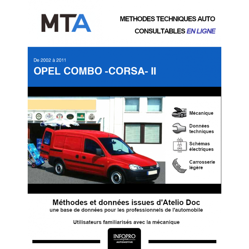 MTA OPEL COMBO CORSA II Phase 2 Fourgon 4 Portes 2002 2011