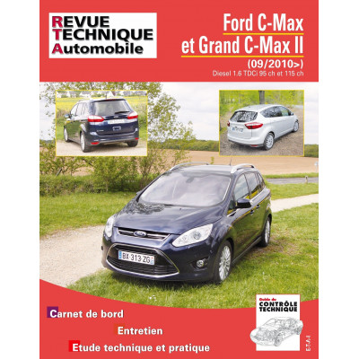 FORD C-MAX ET GRAND C-MAX II 1.6 TDCI depuis 09/2010