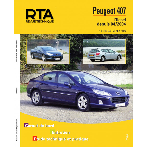 RTA 686 PEUGEOT 407 (2004 à 2011)