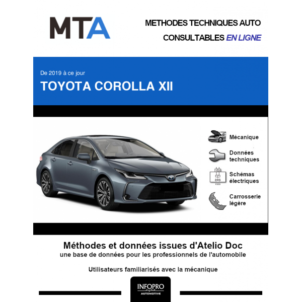 MTA Toyota Corolla XII BERLINE 4 portes de 01/2019  ce jour