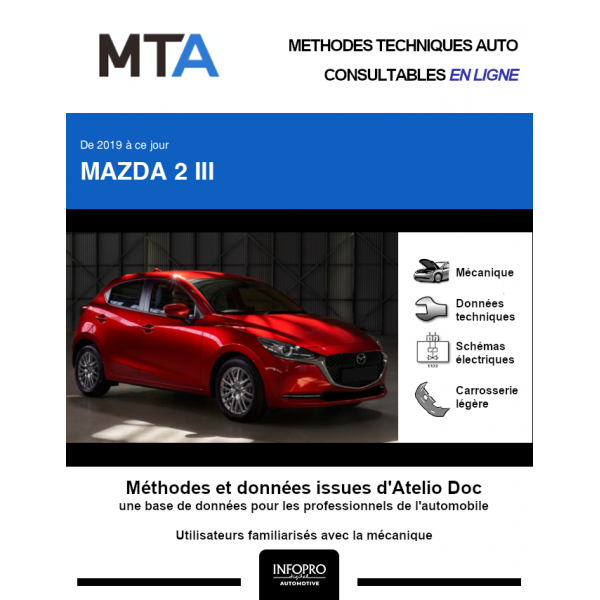 MTA Mazda 2 III HAYON 5 portes de 06/2019  ce jour