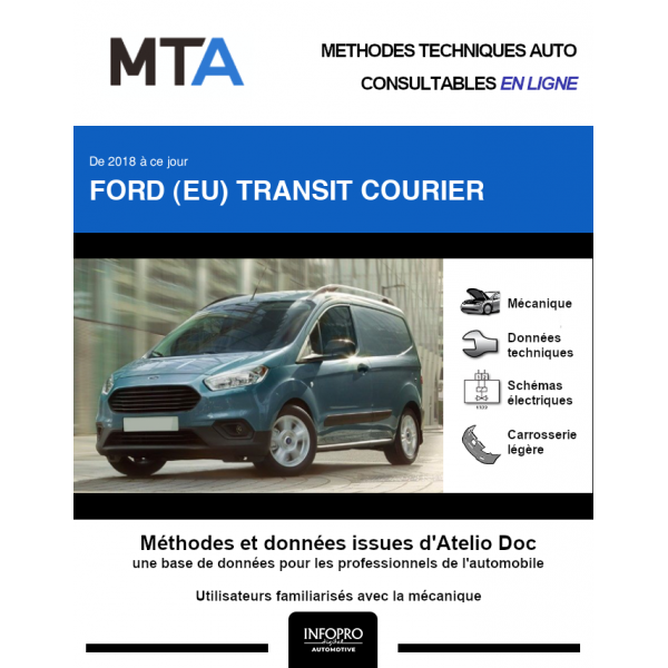 MTA Ford (eu) Transit courier FOURGON 4 portes de 10/2018 à ce jour