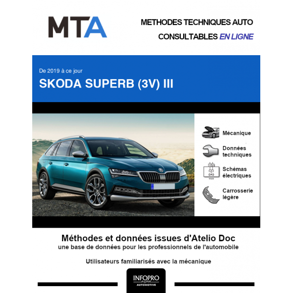 MTA Skoda Superb III BREAK 5 portes de 06/2019 à ce jour