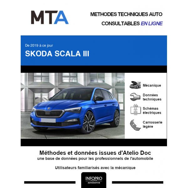 MTA Skoda Scala III HAYON 5 portes de 01/2019  ce jour