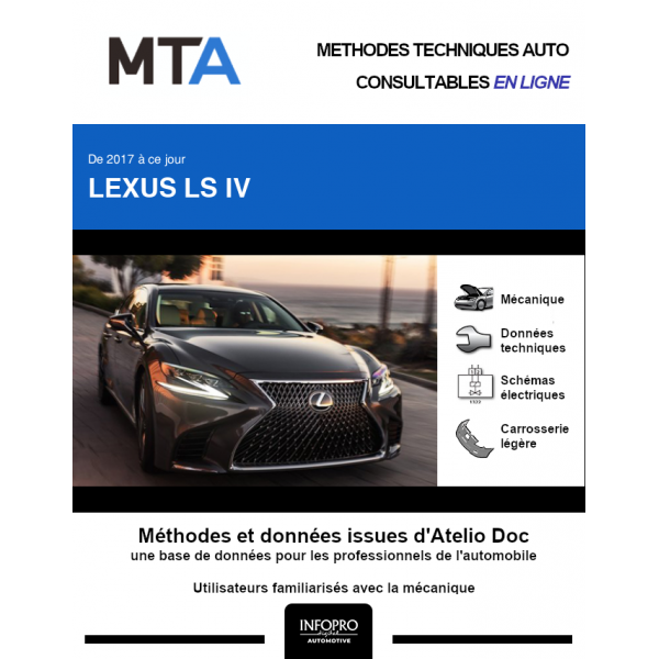 MTA Lexus Ls IV BERLINE 4 portes de 10/2017 à ce jour