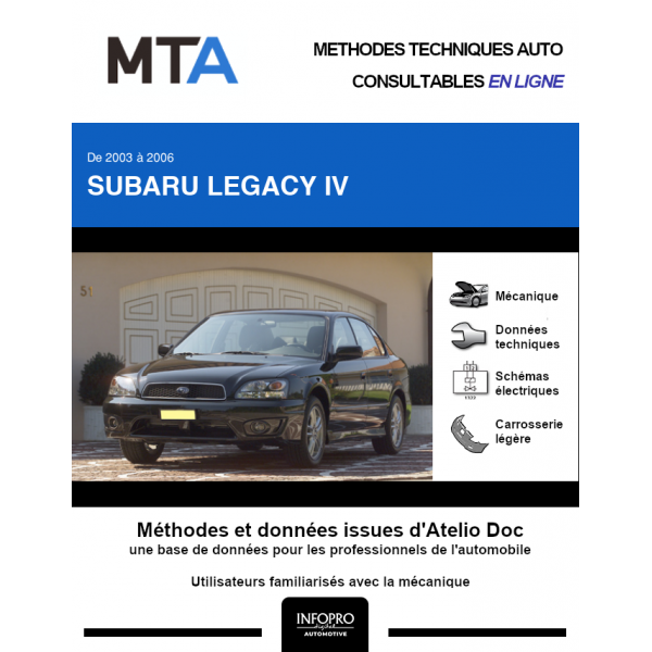 MTA Subaru Legacy IV BERLINE 4 portes de 10/2003  09/2006