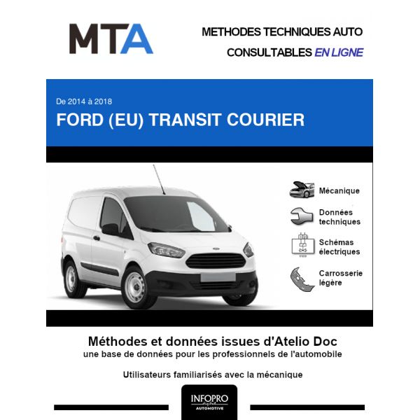 MTA Ford (eu) Transit courier FOURGON 3 portes de 02/2014 à ce jour