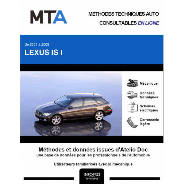 MTA Lexus Is I BREAK 5 portes de 09/2001 à 12/2005