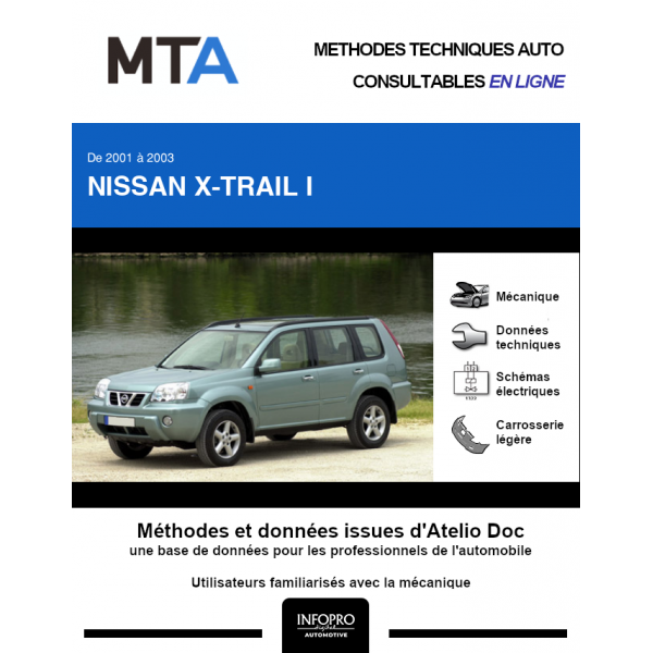 MTA Nissan X-trail I BREAK 5 portes de 07/2001 à 12/2003