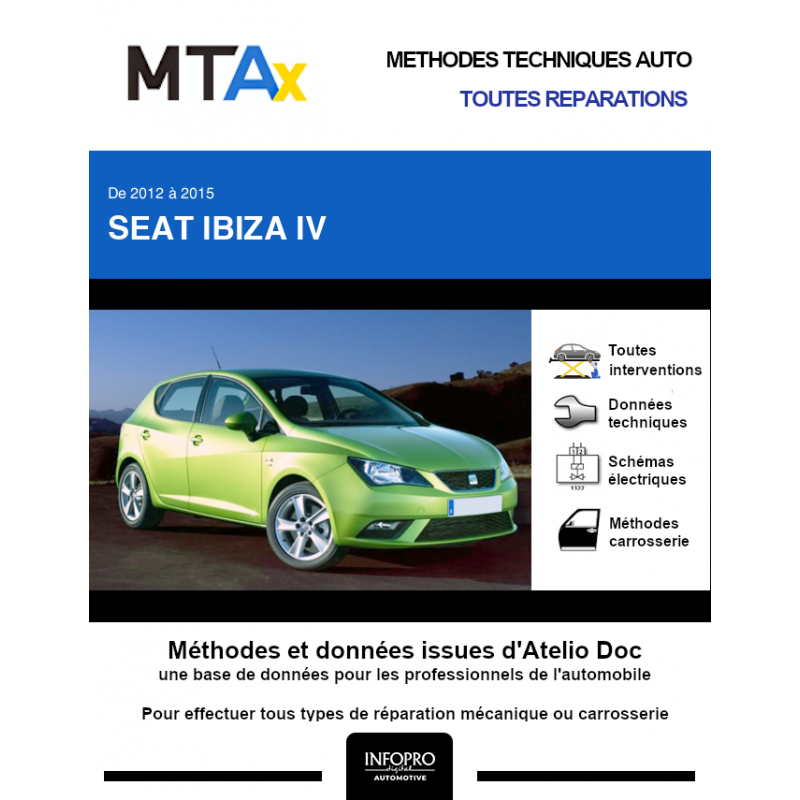  E.T.A.I - Revue Technique Automobile Hors série 23 SEAT IBIZA  IV - 6J PHASE 2 - 2012 à 2016: 9791028306052: Etai: Books