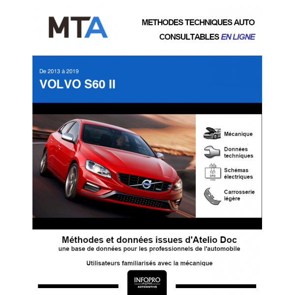 MTA Volvo S60 II BERLINE 4 portes de 04/2013  ce jour