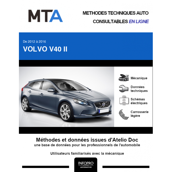 MTA Volvo V40 II BREAK 5 portes de 06/2012  ce jour