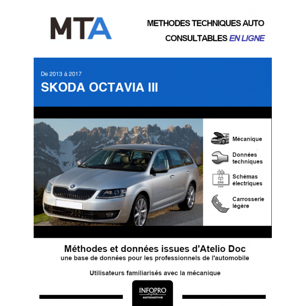 MTA Skoda Octavia III BREAK 5 portes de 02/2013 à ce jour