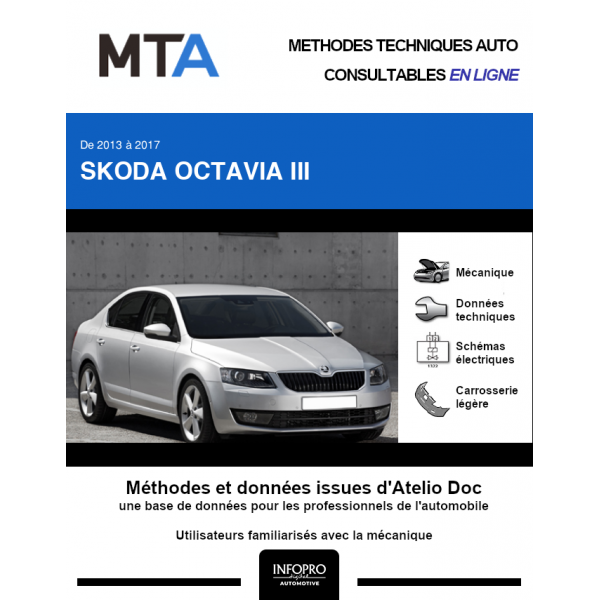 MTA Skoda Octavia III HAYON 5 portes de 02/2013 à ce jour