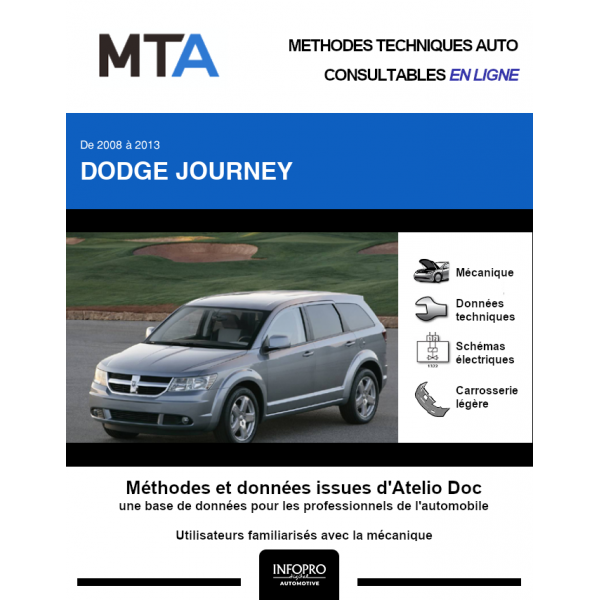 MTA Dodge Journey MONOSPACE 5 portes de 06/2008  ce jour