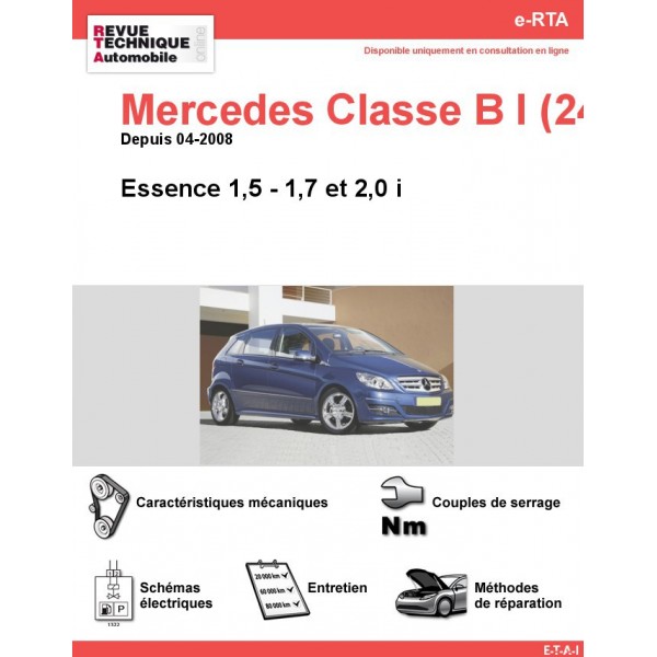 Revue Technique Mercedes Classe B I (RTA) - Site Officiel ETAI