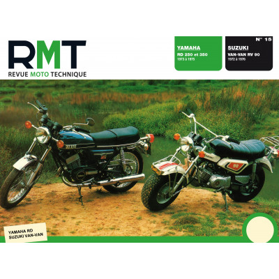 RMT PDF 15 - YAMAHA RD 250 et 350 (1973 à 1975) – SUZUKI VAN-VAN RV 90 (1972 à 1976)