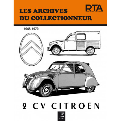 PDF CITROËN 2 CV (1948 à 1970) - Les Archives du Collectionneur n°38