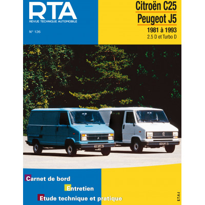 RTA 126 - CITROEN C25 et PEUGEOT J5 (1981 à 1993)