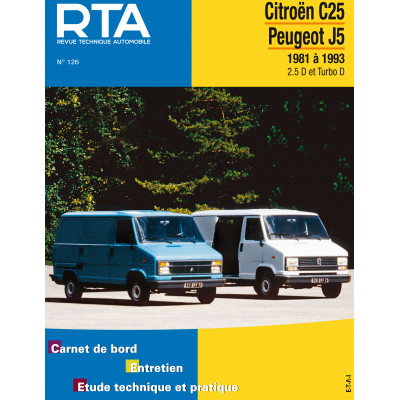 PACK RTA 126 - CITROEN C25 et PEUGEOT J5 (1981 à 1993) + PDF