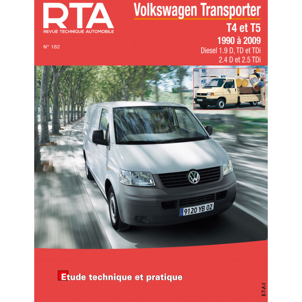 RTA 182 - VOLKSWAGEN TRANSPORTER IV (1990 ? 2003) et V (2003 ? 2009)