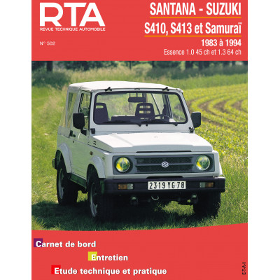 RTA 502 - SANTANA - SUZUKI S410, S413 et Samuraï (1983 à 1994)