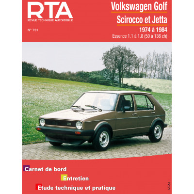 RTA 731 - VOLKSWAGEN GOLF/SCIROCCO/JETTA I (1974 à 1984) - essence