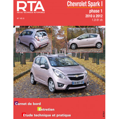 RTA Hors-Série 8 - CHEVROLET SPARK I phase 1 (2010 à 2012)